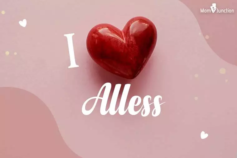 I Love Alless Wallpaper