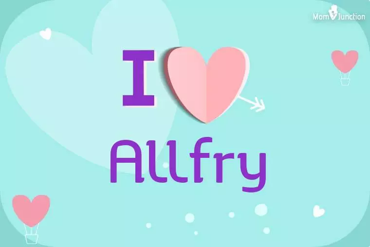 I Love Allfry Wallpaper