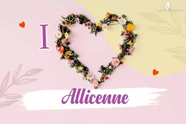 I Love Allicenne Wallpaper