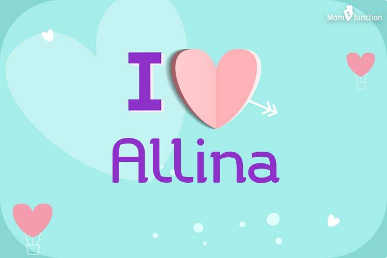 I Love Allina Wallpaper