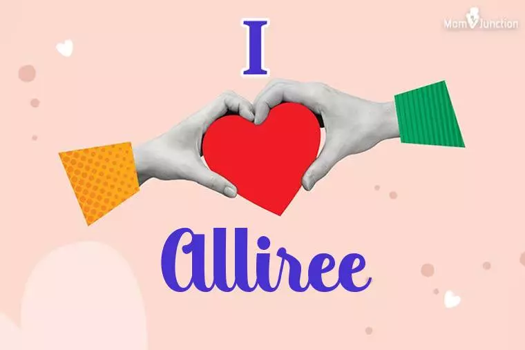 I Love Alliree Wallpaper