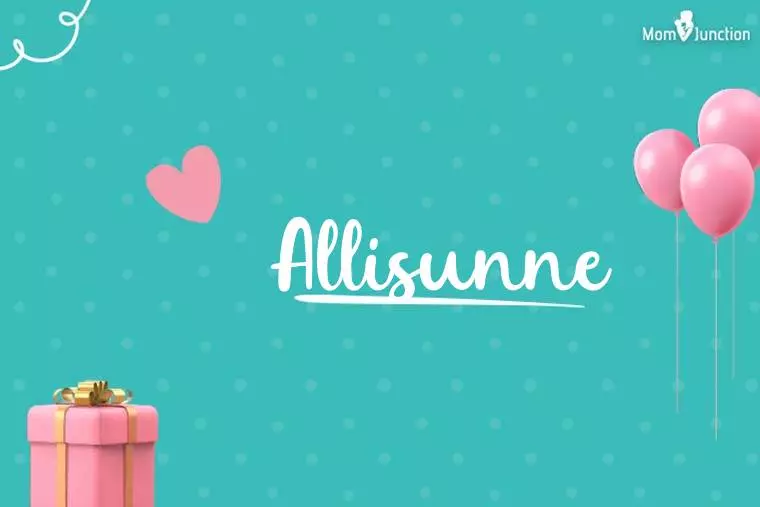 Allisunne Birthday Wallpaper