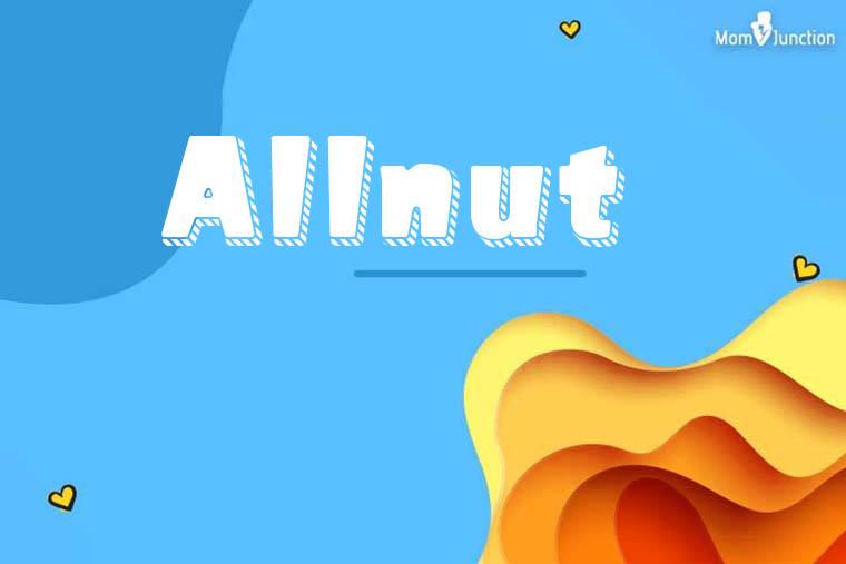 Allnut 3D Wallpaper