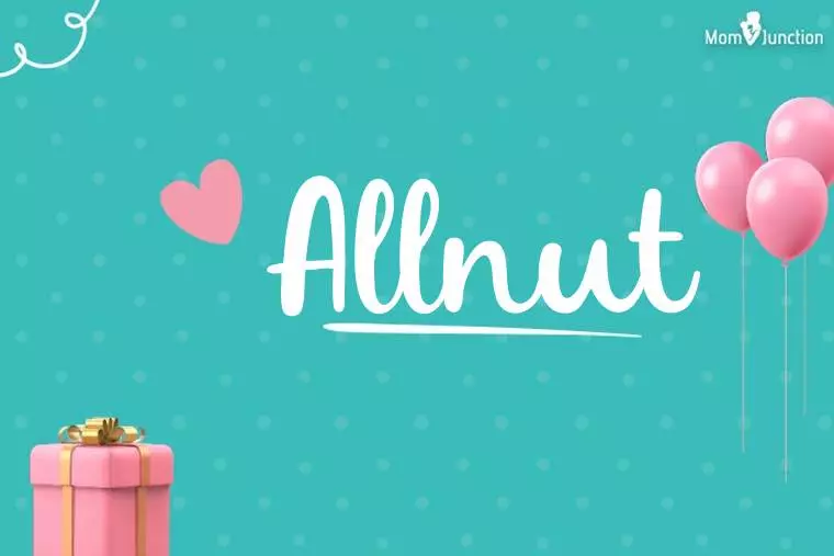 Allnut Birthday Wallpaper