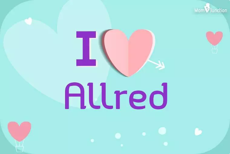 I Love Allred Wallpaper