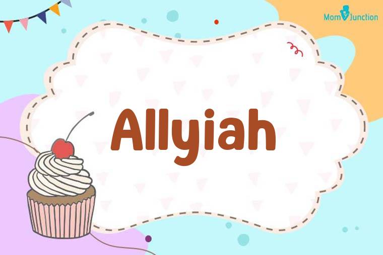 Allyiah Birthday Wallpaper
