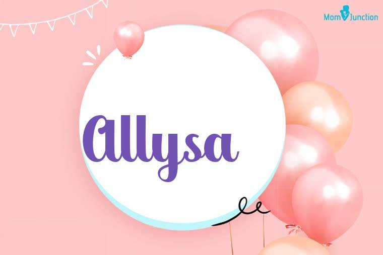 Allysa Birthday Wallpaper