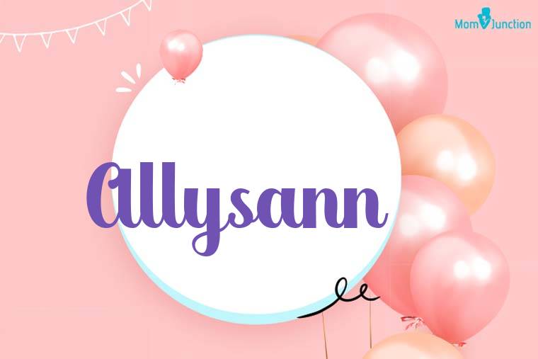 Allysann Birthday Wallpaper