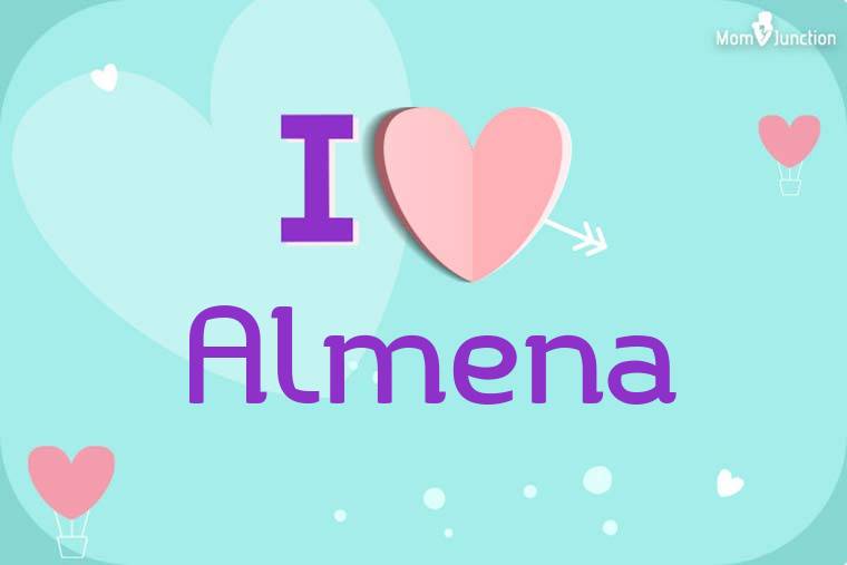 I Love Almena Wallpaper