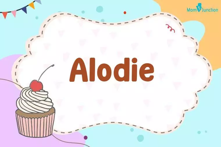 Alodie Birthday Wallpaper