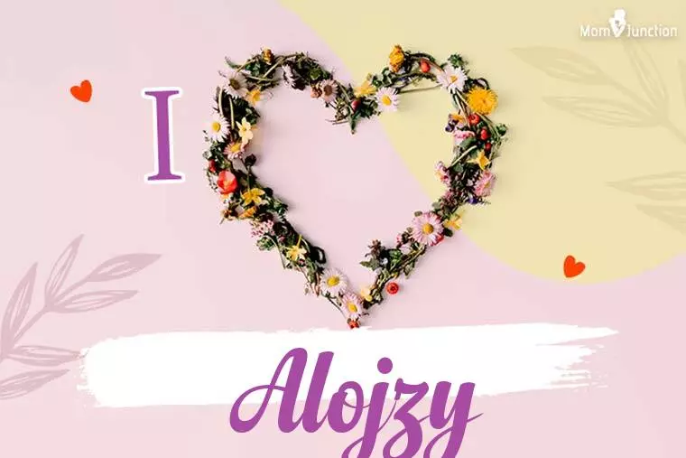 I Love Alojzy Wallpaper