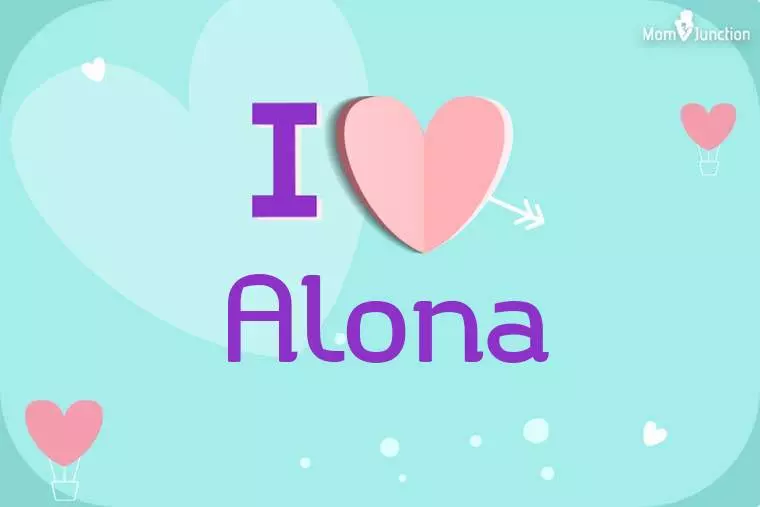 I Love Alona Wallpaper