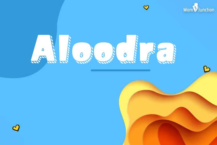 Aloodra 3D Wallpaper