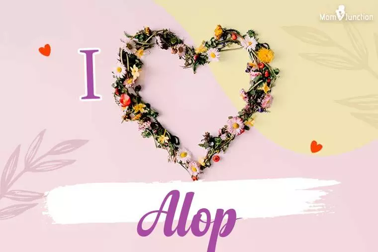 I Love Alop Wallpaper