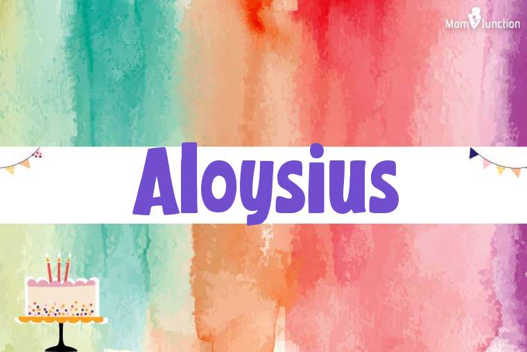 Aloysius Birthday Wallpaper