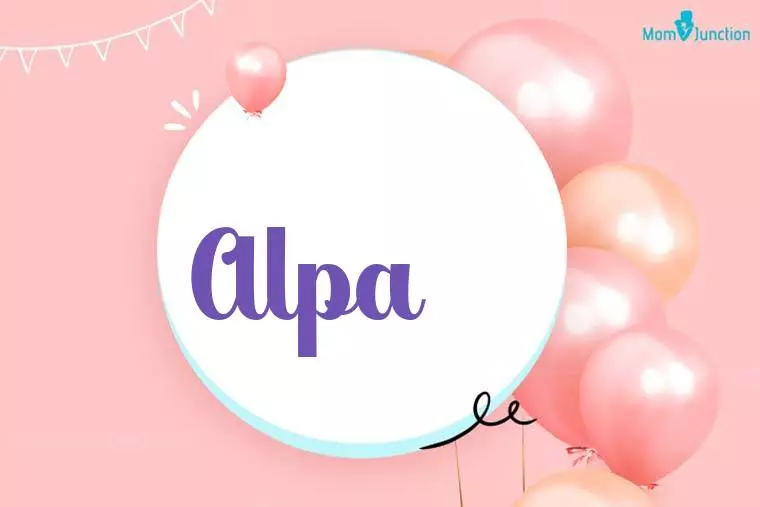 Alpa Birthday Wallpaper