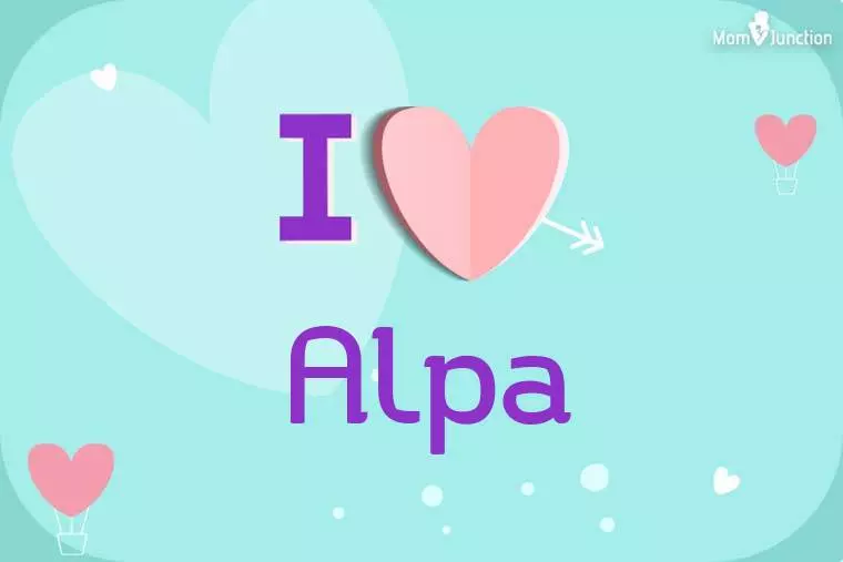 I Love Alpa Wallpaper