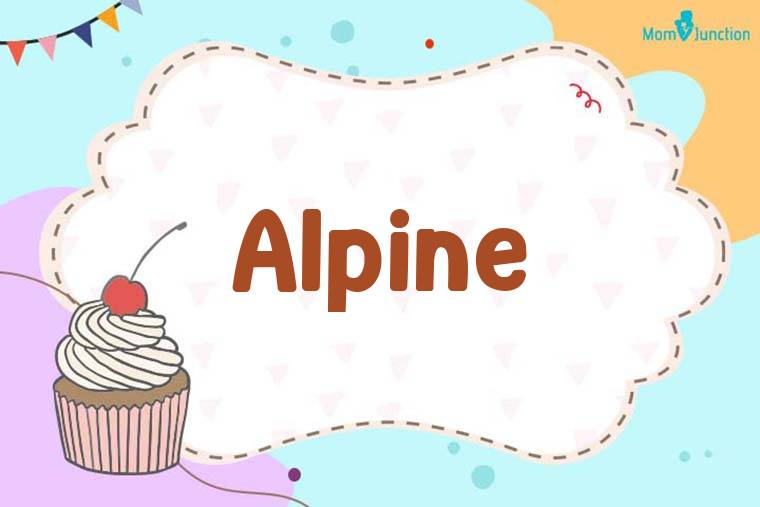 Alpine Birthday Wallpaper