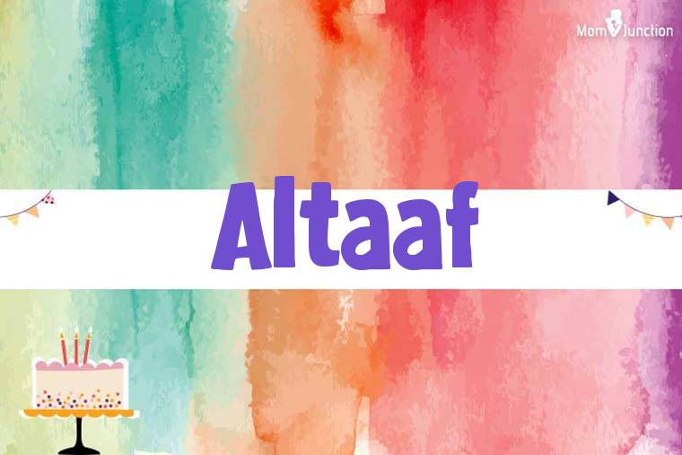 Altaaf Birthday Wallpaper