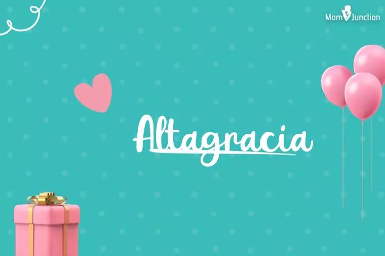 Altagracia Birthday Wallpaper