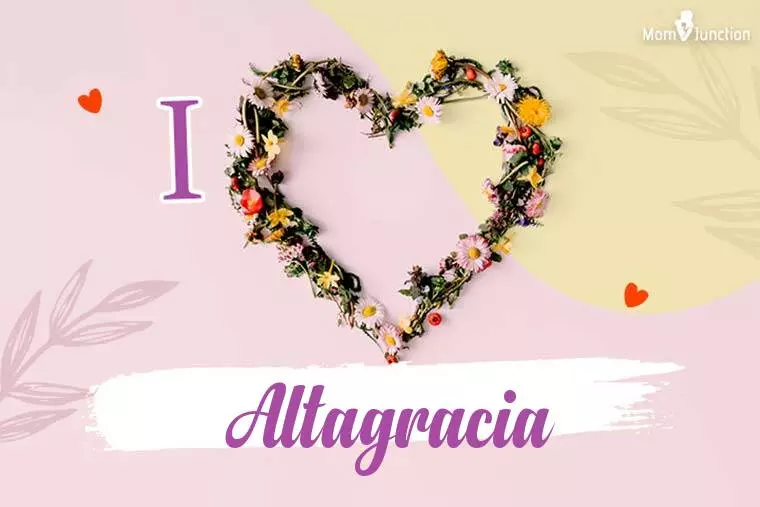 I Love Altagracia Wallpaper