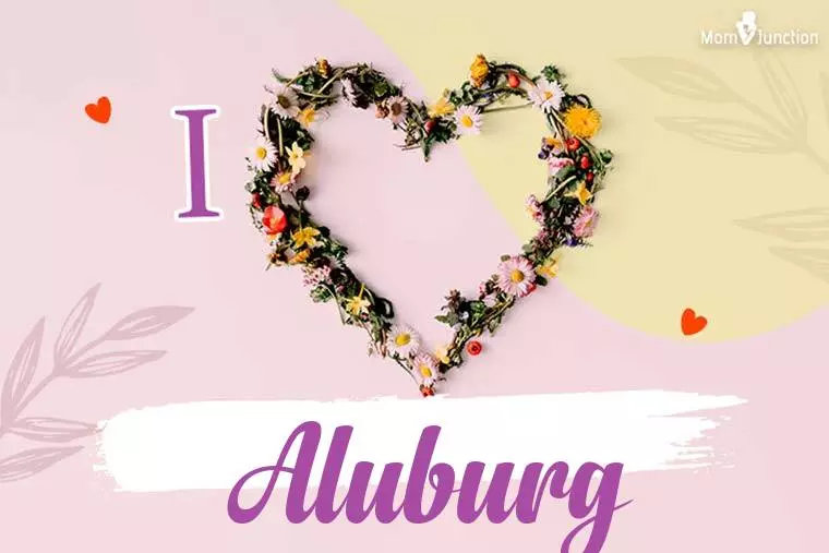 I Love Aluburg Wallpaper