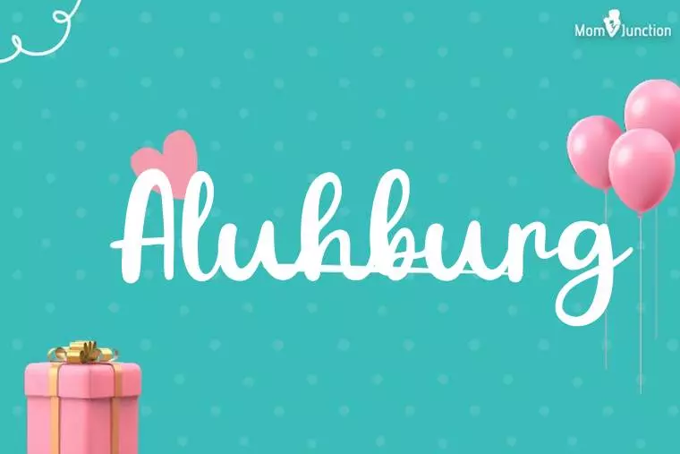 Aluhburg Birthday Wallpaper