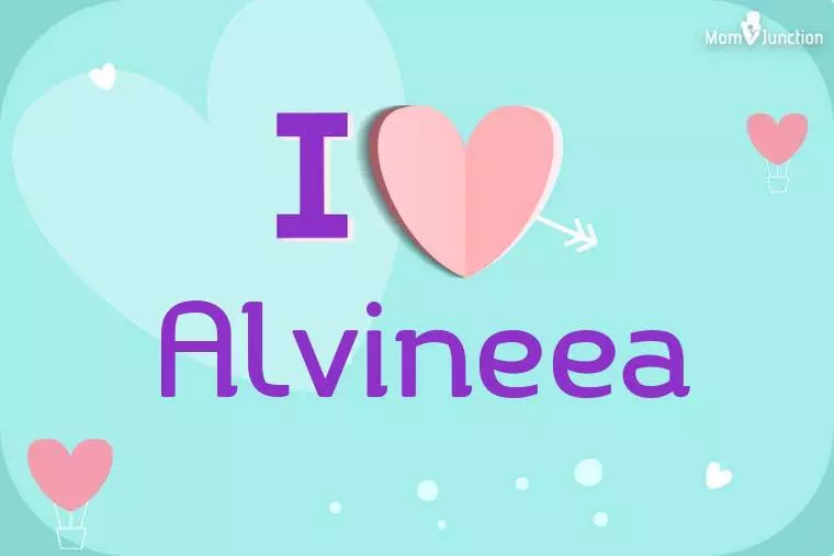 I Love Alvineea Wallpaper