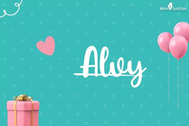 Alvy Birthday Wallpaper