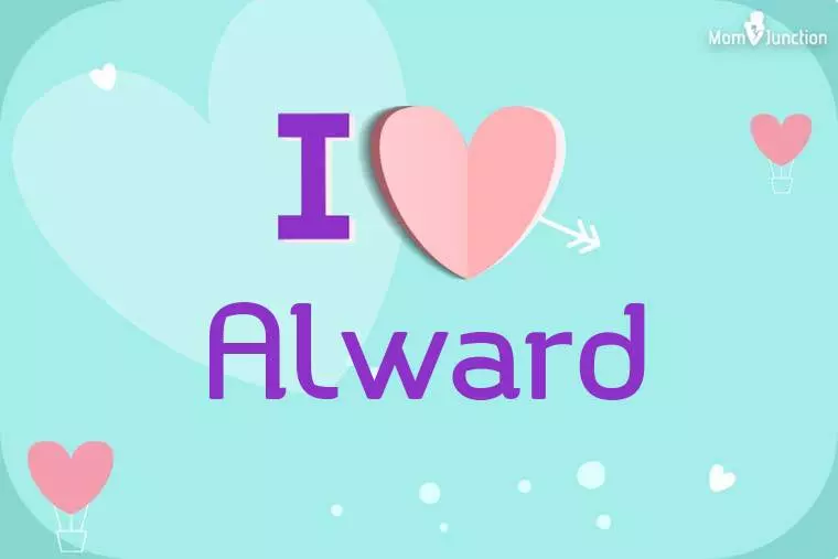 I Love Alward Wallpaper