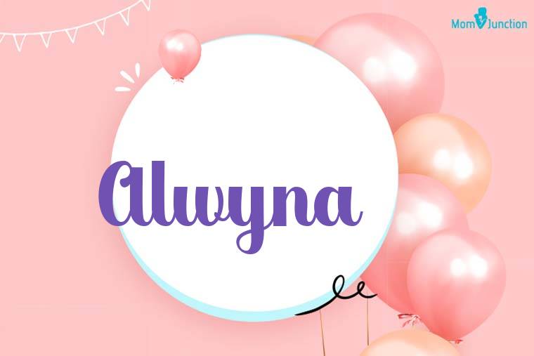 Alwyna Birthday Wallpaper