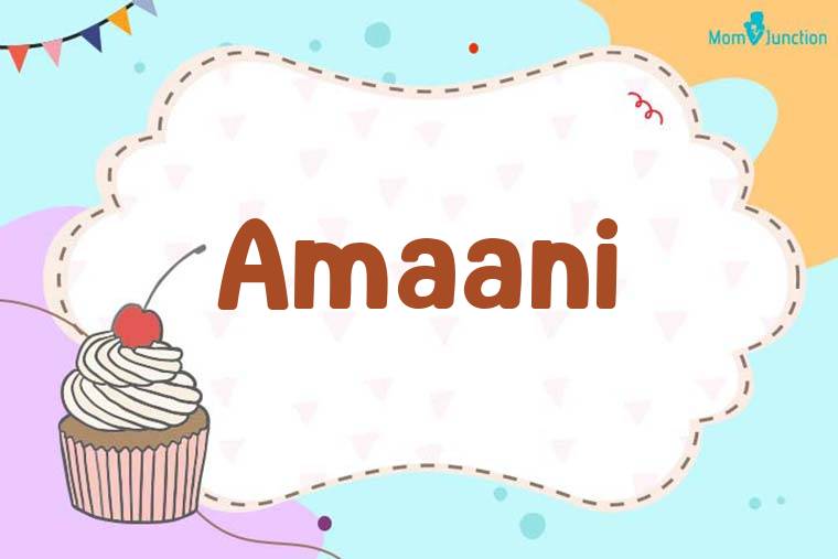 Amaani Birthday Wallpaper