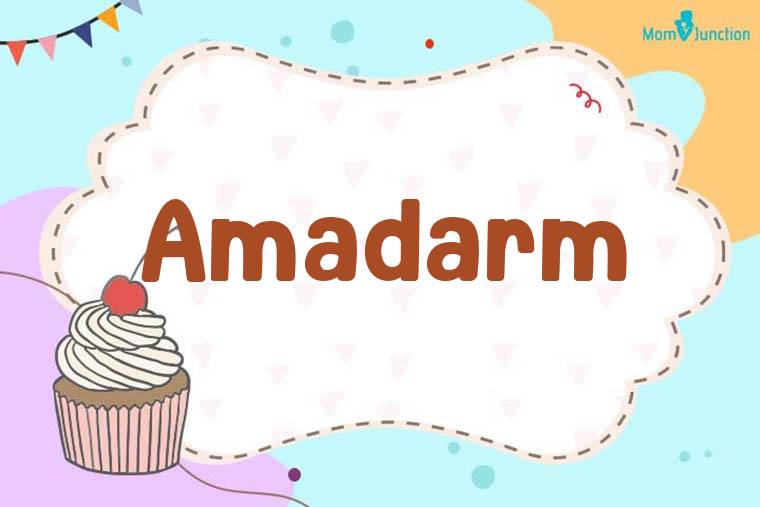 Amadarm Birthday Wallpaper