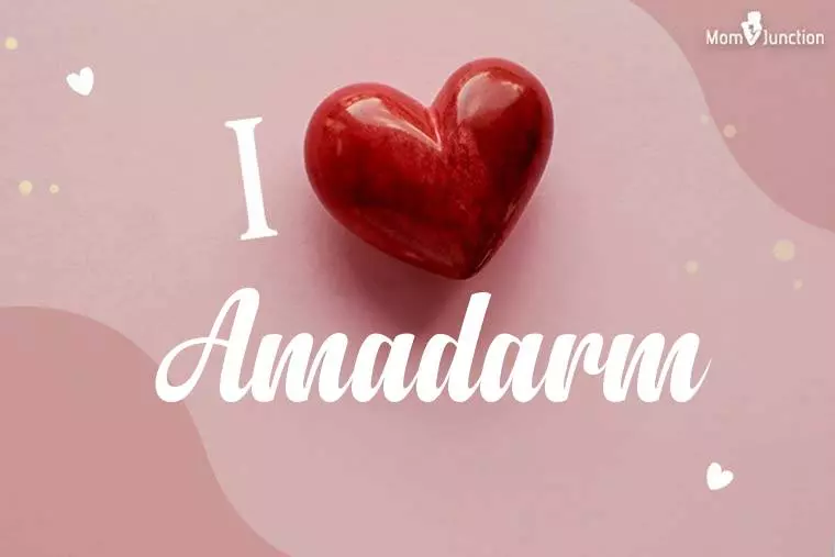 I Love Amadarm Wallpaper