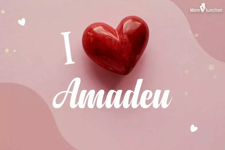 I Love Amadeu Wallpaper