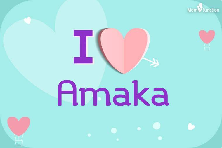 I Love Amaka Wallpaper