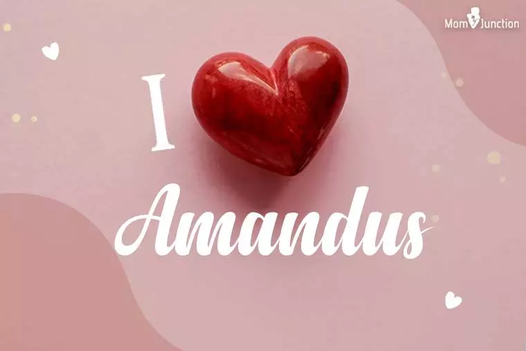 I Love Amandus Wallpaper