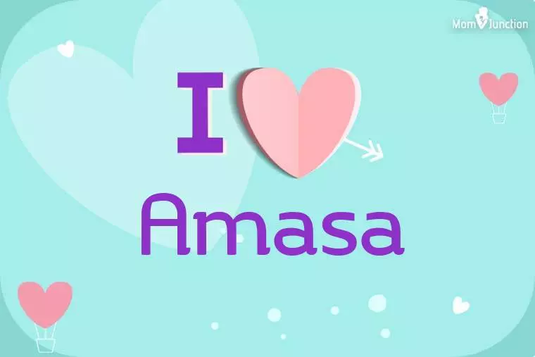 I Love Amasa Wallpaper