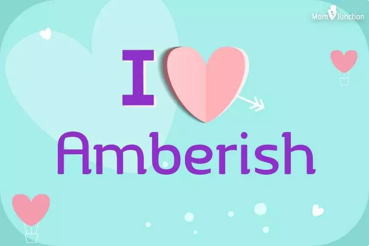 I Love Amberish Wallpaper