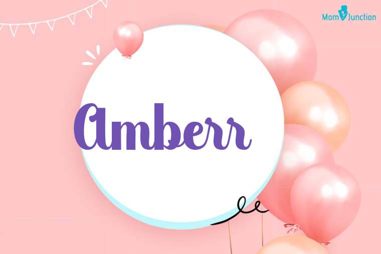 Amberr Birthday Wallpaper