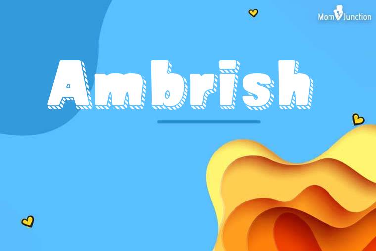Ambrish 3D Wallpaper