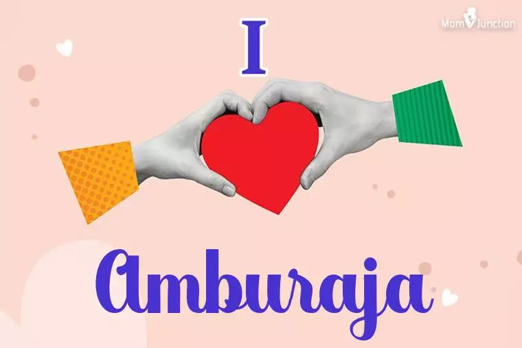 I Love Amburaja Wallpaper