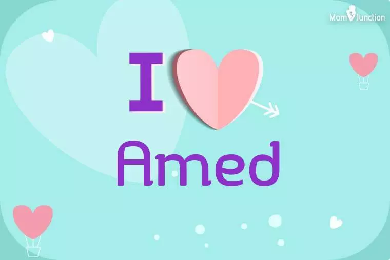 I Love Amed Wallpaper