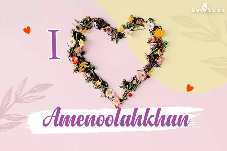 I Love Amenoolahkhan Wallpaper