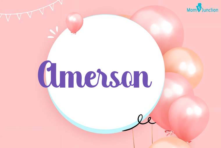 Amerson Birthday Wallpaper