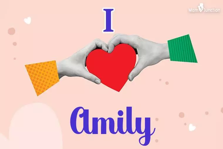 I Love Amily Wallpaper