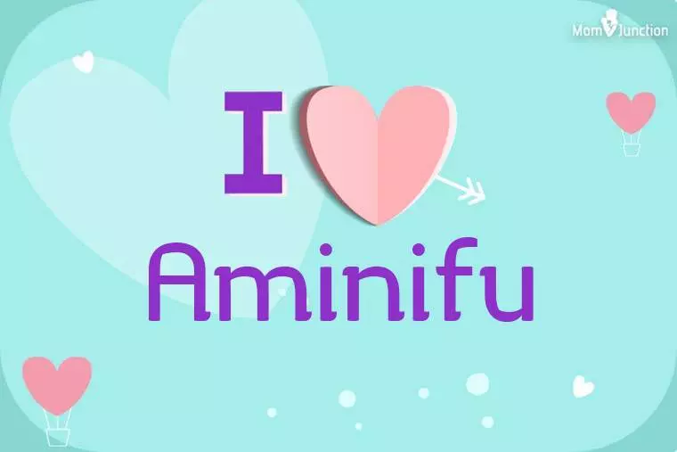 I Love Aminifu Wallpaper