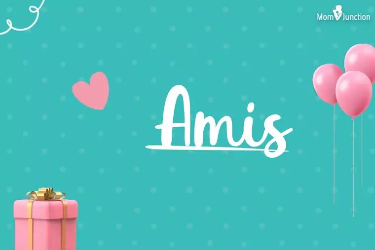 Amis Birthday Wallpaper