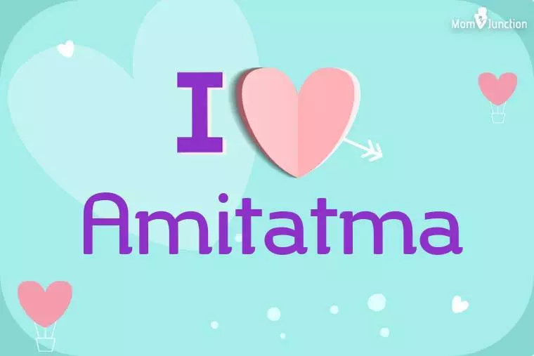 I Love Amitatma Wallpaper