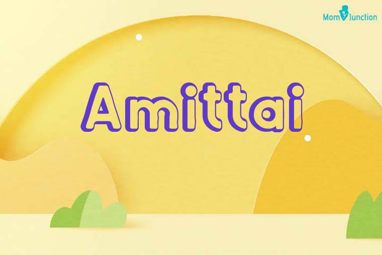 Amittai 3D Wallpaper